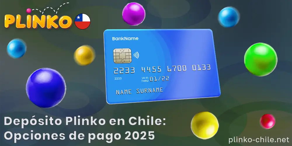 Información sobre el depósito Plinko en Chile