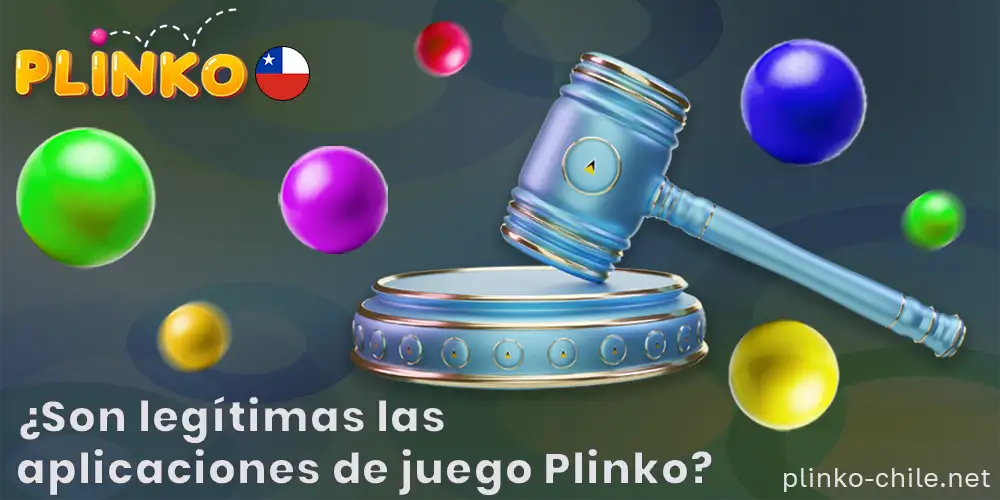 ¿Es legal la aplicación Plinko en Chile?