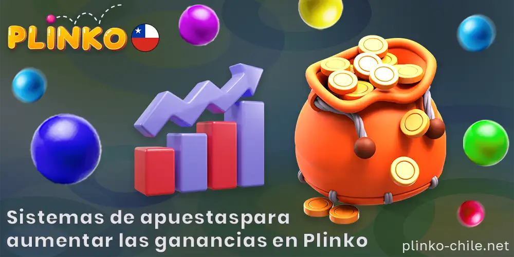 Información sobre sistemas de apuestas para aumentar sus ganancias en Plinko